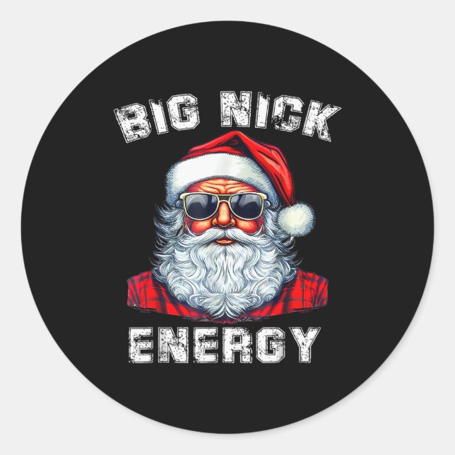 Big Nick Energy Funny Santa Christmas  Runder Aufkleber (Vorderseite)