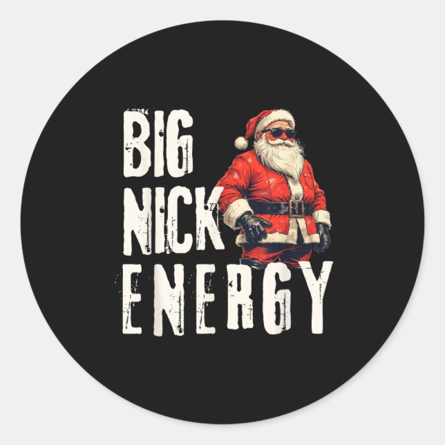 Big Nick Energy Funny Santa Christmas  Runder Aufkleber (Vorderseite)