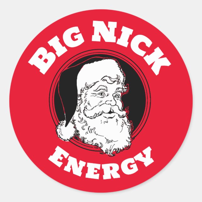 Big Nick Energy Funny Santa Claus Runder Aufkleber (Vorderseite)