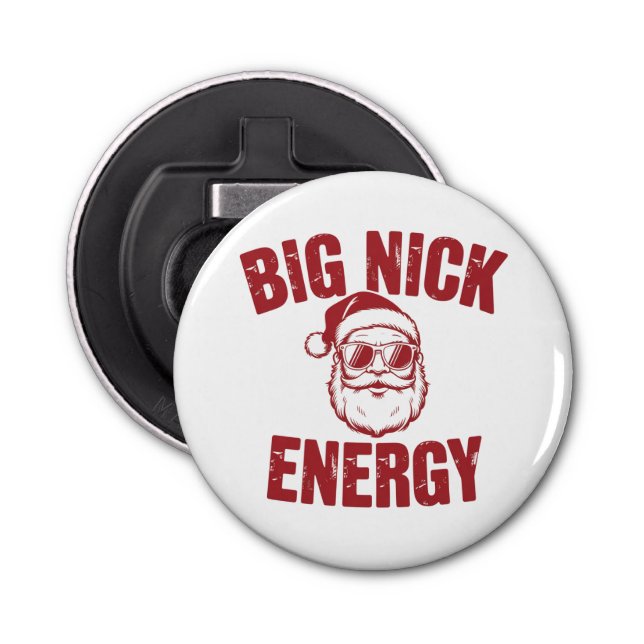 Big Nick Energy Funny Santa Rude Weihnachts-Joke Flaschenöffner (Vorderseite)