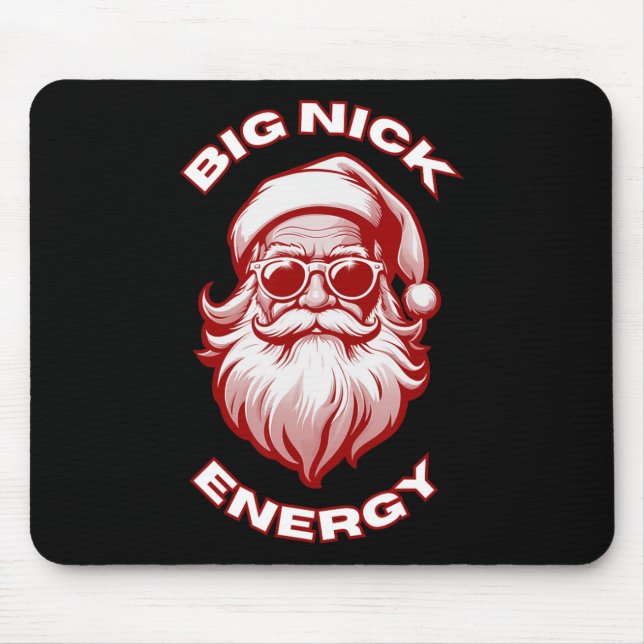 Big Nick Energy Funny Weihnachten 1 Mousepad (Vorne)