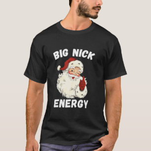 Big Nick Energy Funny Weihnachten Langschläfchen T-Shirt