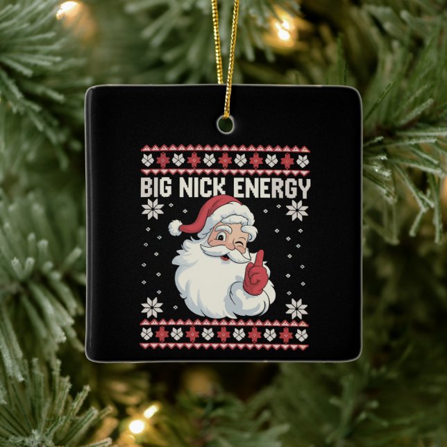 Big Nick Energy Santa Ugly Christmas Sweater Keramikornament (Baum)