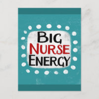 Big Nurse Energy Postcard