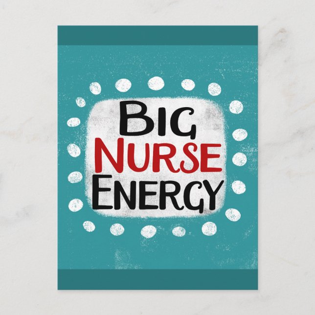 Big Nurse Energy Postcard Postkarte (Vorderseite)