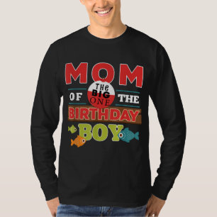 Big One Fishing Theme Mama des Geburtstagsjungen T-Shirt
