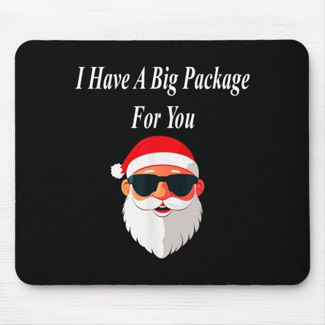 Big Package Christmas Funny Naughty Dirty Raunchy  Mousepad (Vorne)