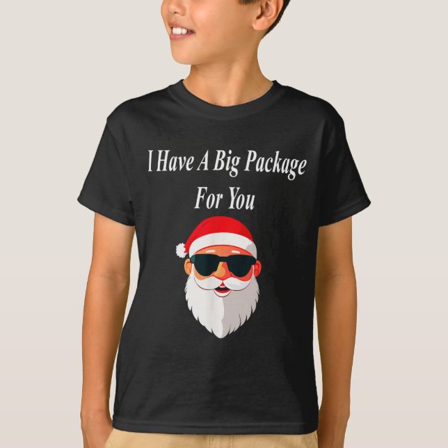 Big Package Christmas Funny Naughty Dirty Raunchy  T-Shirt (Vorderseite)