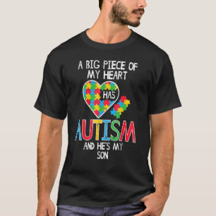 Big Piece of my Heart Autismus Son Awareness Mama T-Shirt