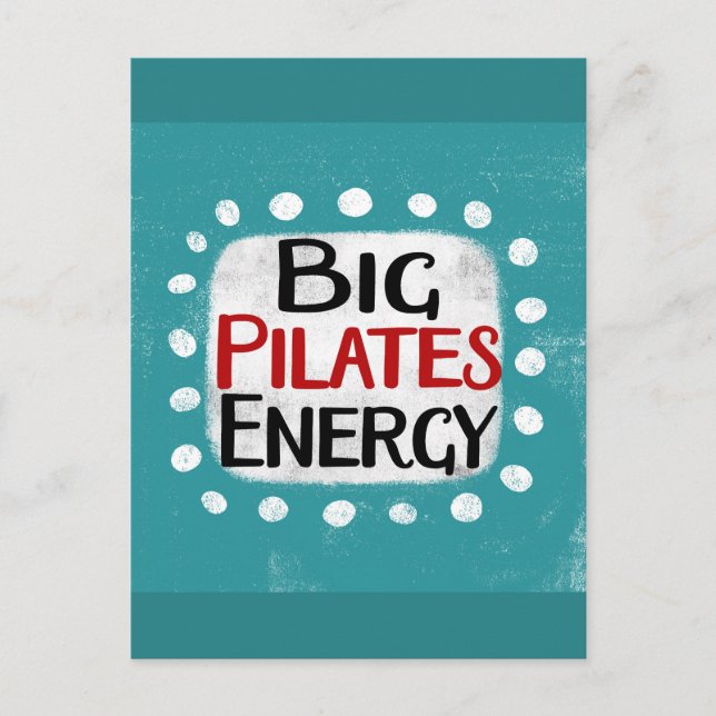Big Pilates Energy Postcard Postkarte (Vorderseite)