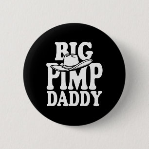 Big Pimp Daddy Halloween-Kostüm Button