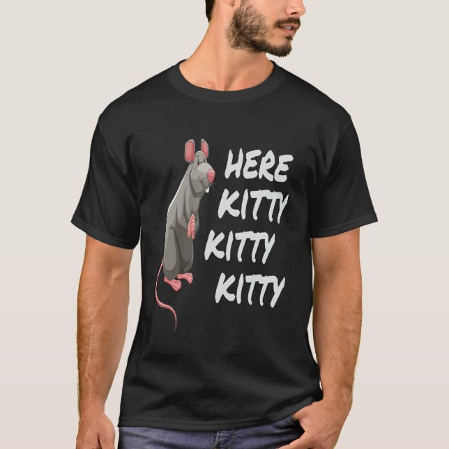 Big Rat ruft Kitty Cat T-Shirt (Vorderseite)