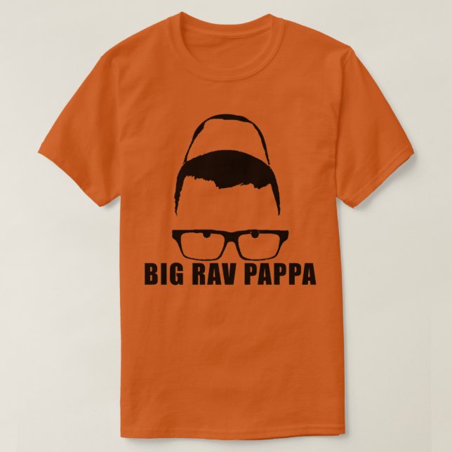 Big Rav Pappa  T-Shirt (Design vorne)