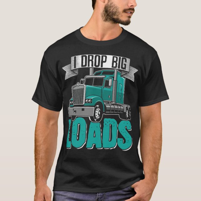 Big Rig SemiTrailer Truck Fahrer spirituell T-Shirt (Vorderseite)