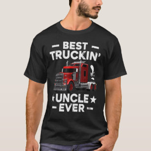 Big Rig Trucker Men Best Trucker Onkel je T-Shirt