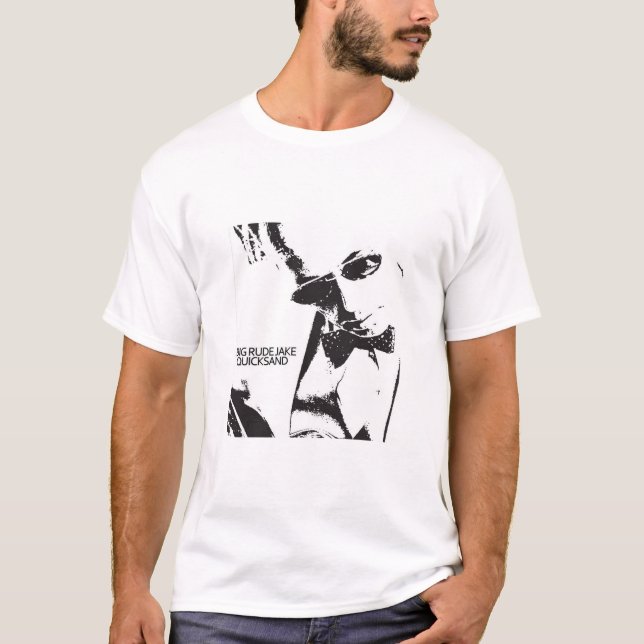 Big Rude Jake Black & White Quicksand T-Shirt (Vorderseite)