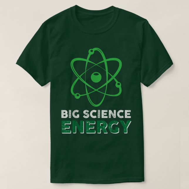 Big Science Energy 149 T-Shirt (Design vorne)