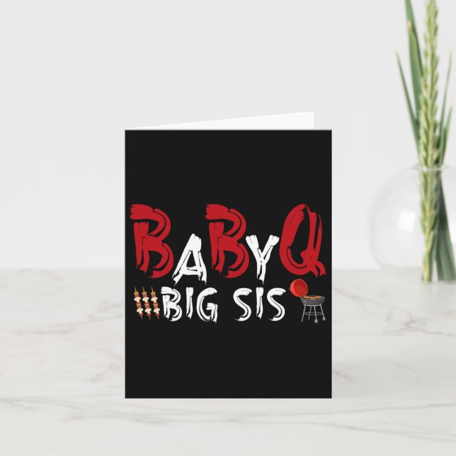 Big Sis Byby Grillen Karte (Vorderseite)