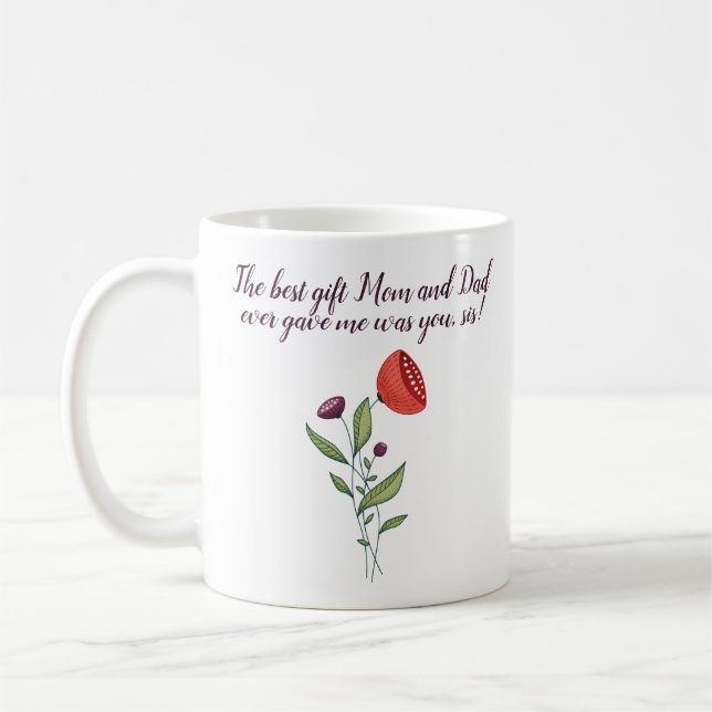 Big Sis Little Sister Sweet Quote Wilde Blume Kaffeetasse (Links)