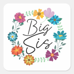 BIG SIS QUADRATISCHER AUFKLEBER