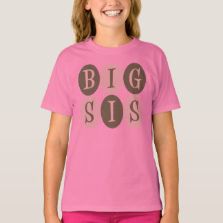 Big Sis T - Shirt