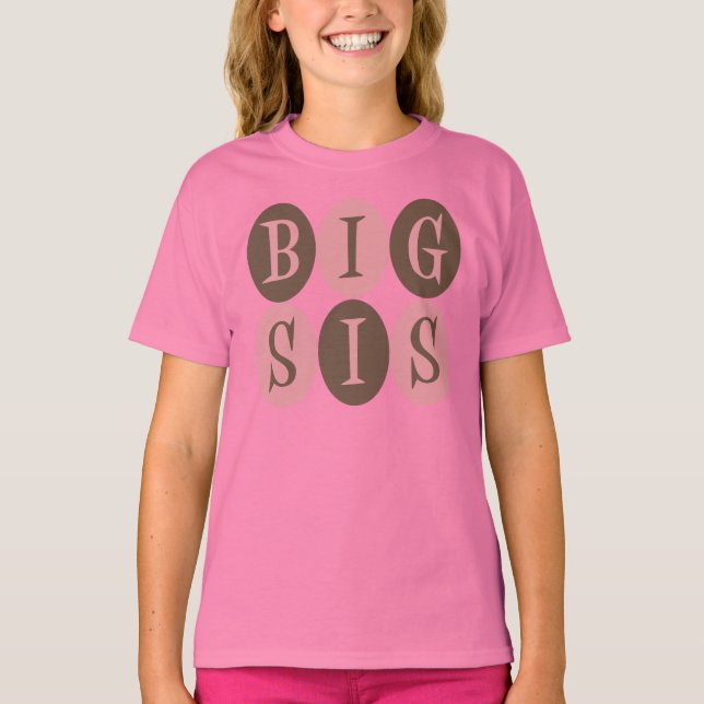 Big Sis T - Shirt (Vorderseite)