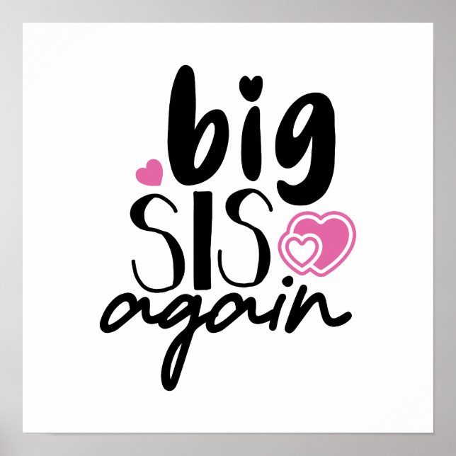 Big Sis Wieder Poster (Vorne)