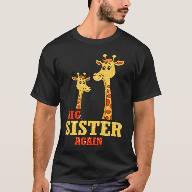 Big Sister again Giraffe Baby Girl Older Daughter  T-Shirt (Vorderseite)