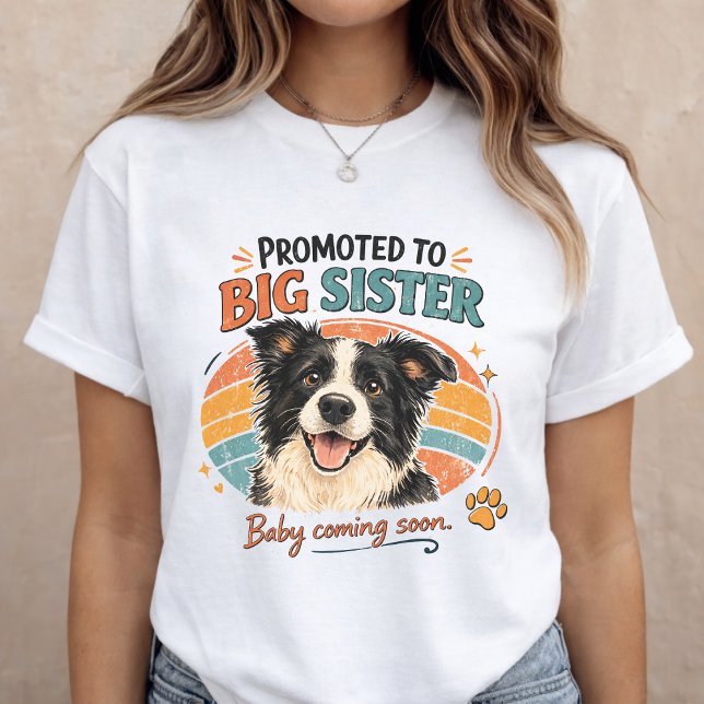 Big Sister Announcement Dog Baby Reveal T-Shirt (Von Creator hochgeladen)