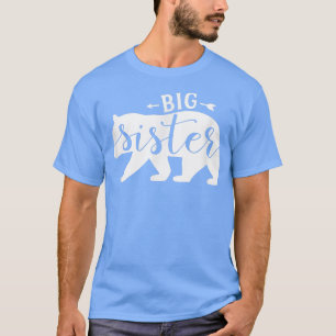 Big Sister Bar Sister Bär Sister T-Shirt
