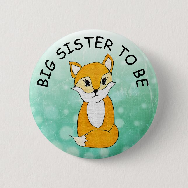 Big Sister be, Baby Shower Button Little Fox (Vorderseite)
