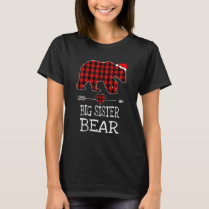 Big Sister Bear Buffalo Kariert Santa Arrow Christ T-Shirt