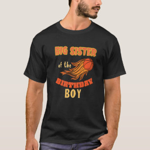 Big Sister Birthday Boy Basketball Thema Matchi T-Shirt