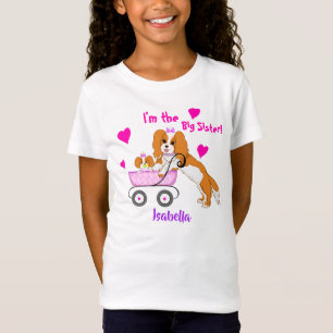 Big Sister Cavalier King Charles Spaniel Name T-Shirt