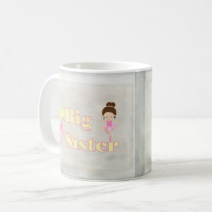 Big Sister Dancing Ballerina Sibling Kaffeetasse