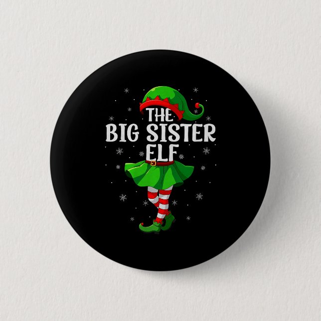 Big Sister Elf Christmas Girls Women Elf Squad Xma Button (Vorderseite)
