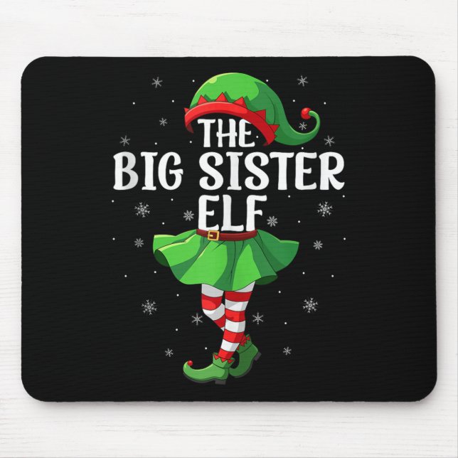 Big Sister Elf Christmas Girls Women Elf Squad Xma Mousepad (Vorne)