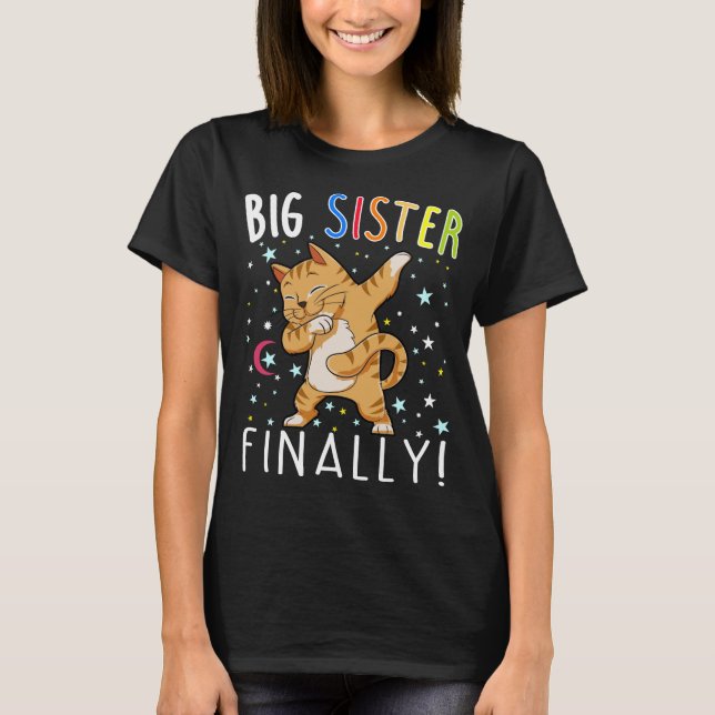 Big Sister Endlich Cat Shirt - Katze Shirt für Mäd (Vorderseite)