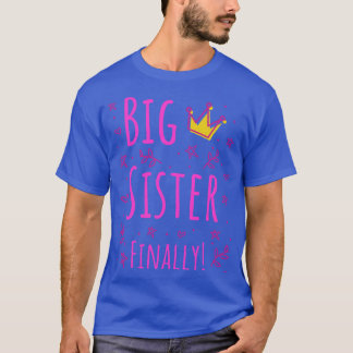 Big Sister Endlich III T-Shirt