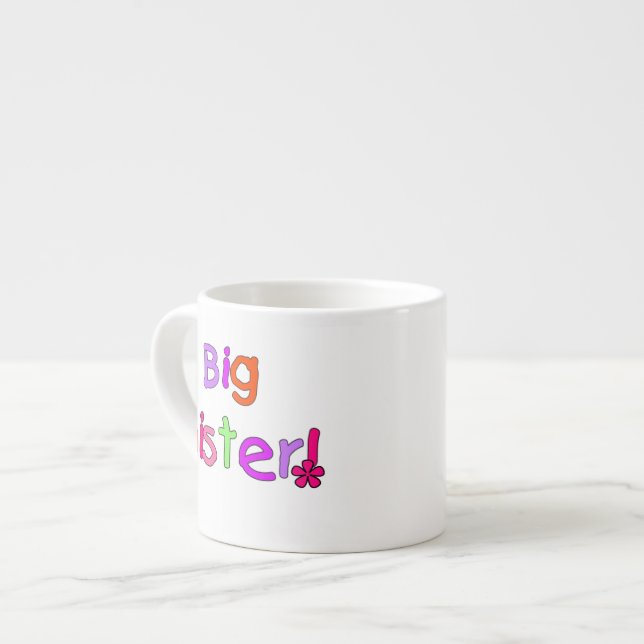 Big Sister Geschenke Espressotasse (Vorderseite Links)