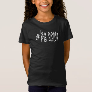 # Big Sister Kids Unisex T-Shirt