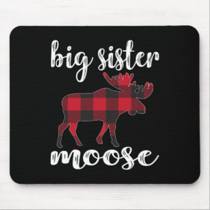 Big Sister Moose Matching Familienweihnachtskleidu Mousepad
