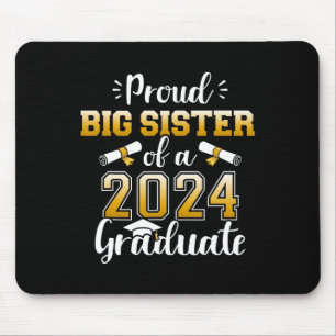 Big Sister of a Cl of 2024 Graduate for Abschluss Mousepad