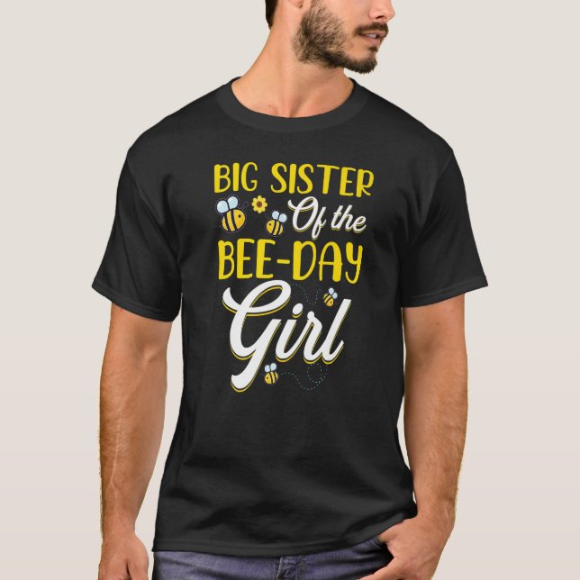 Big Sister Of The Bee Day Girl Family Matching Bir T-Shirt (Vorderseite)