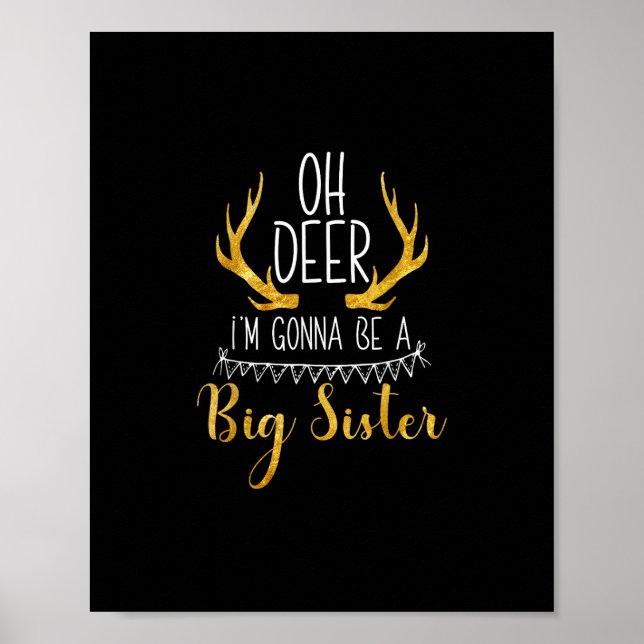 Big Sister Oh Deer Baby Announcement Cute Style  Poster (Vorne)