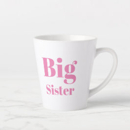 Big Sister Pink Briefe Mädchen weiß Milchtasse