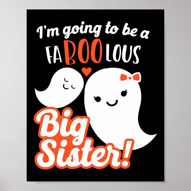 Big Sister Pregnancy Ankündigung Niedlich Ghost Gi Poster (Vorne)