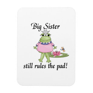 Big Sister regiert die Pad-Geschenke Magnet