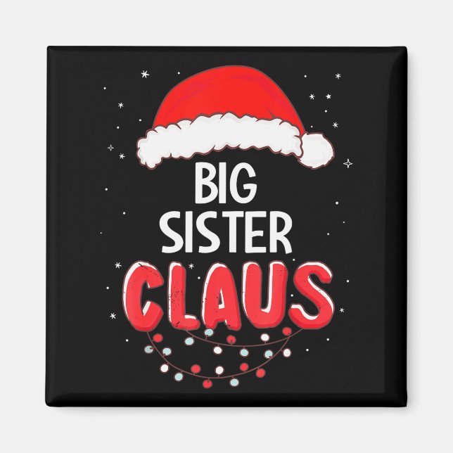 Big Sister Santa Claus Christmas Matching Costume  Magnet (Vorne)