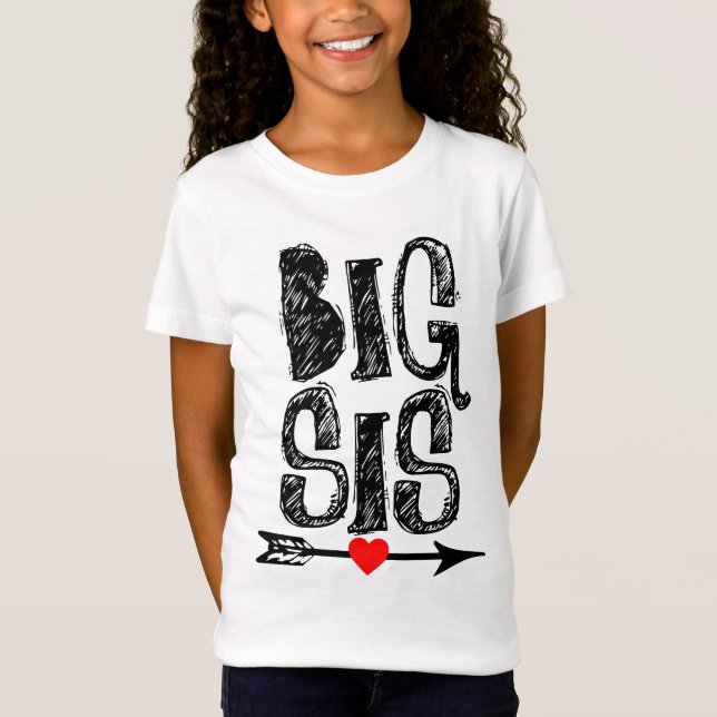 BIG SISTER SIS-T - Shirt (Vorderseite)